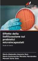 Effetto della liofilizzazione sui probiotici microincapsulati
