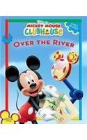 Over The River: Disneys Mickey Mouse Clubhouse