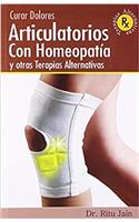 Curar Dolores Articulatorios Con Homeopatía: 1