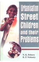 Urbanisation Street Children and their Problems