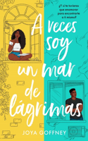 Veces Soy Un Mar de Lágrimas