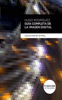 Guia completa de la Imagen Digital 5a Ed.