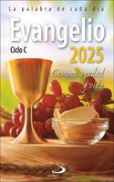 Evangelio 2025: Camino, Verdad y Vida. Ciclo C