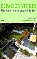 Espacios verdes: Planificacion y arquitectura de jardines