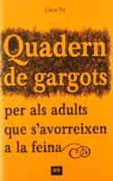 Quadern de gargots per els adults que s'avorreixen a la feina