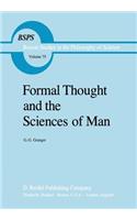 Formal Thought and the Sciences of Man