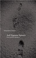 Auf Eigenen Spuren
