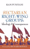 Sectarian Right- Wing Groups; Ideology & Consequences