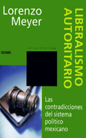 Liberalismo Autoritario