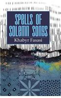 Spells of Solemn Songs