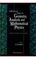 Collection of Papers on Geometry, Analysis and Mathematical Physics
