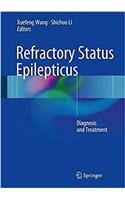 Refractory Status Epilepticus