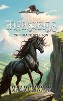 High Fyelds - The Black Stallion