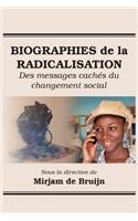 Biographies de la Radicalisation