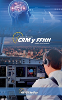 Crm & Ffhh: (Aviation)