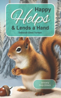 Happy Helps, and Lends a Hand