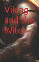 Viking and the Witch