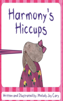 Harmony's Hiccups