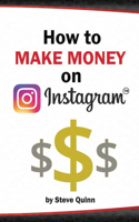 How To Make Money on Instagram