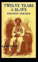 Twelve Years a Slave Illustrated