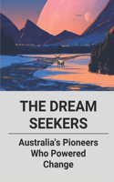 The Dream Seekers