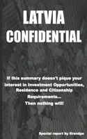Latvia Confidential