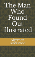 The Man Who Found Out illustrated