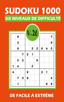 SUDOKU 1000 six niveaux de difficulté Vol.26: Sudoku 1000 grilles 6 niveaux de difficulté de facile à difficile pour adultes