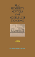 Real Flexibility New York N-66 Model Blues Trombone