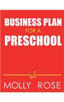 Business Plan For A Preschool