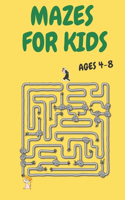 Mazes For Kids Ages 4-8