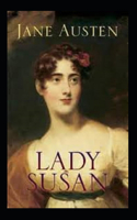 Lady Susan "Annotated" Greatest Works of Jane Austen