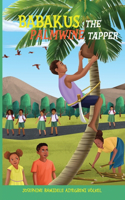 Babakus the Palmwine Tapper