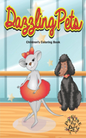 Dazzling Pets: Children's Coloring Book