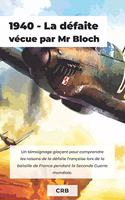1940 - La défaite vécue par Mr Bloch