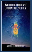 World Children's Literature Series. annotated