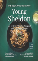 Delicious World of Young Sheldon