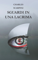 Sguardi in Una Lacrima