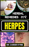 Herbal Remedies for Herpes