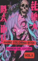 Anime Coloring Book - Horror Girl Edition VOL.II