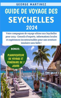 Guide De Voyage Des Seychelles 2024