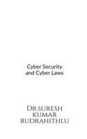 Cyber Security and Cyber Laws