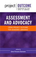 Assessment and Advocacy: