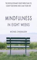 Mindfulness in Eight Weeks Lib/E