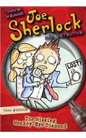 Joe Sherlock, Kid Detective, Case #000003: The Missing Monkey-Eye Diamond