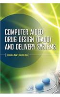 Computer-Aided Drug Design and Delivery Systems