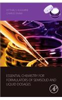 Essential Chemistry for Formulators of Semisolid and Liquid Dosages