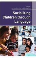 Socializing Children Through Language