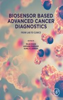 Biosensor Based Advanced Cancer Diagnostics