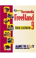 MacromediaÂ® FreeHandÂ® 9: Digital Illustration